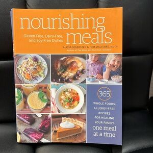 Nourishing Meals: 365 Whole Foods, Allergy-Free Recipes for Healing Your Family